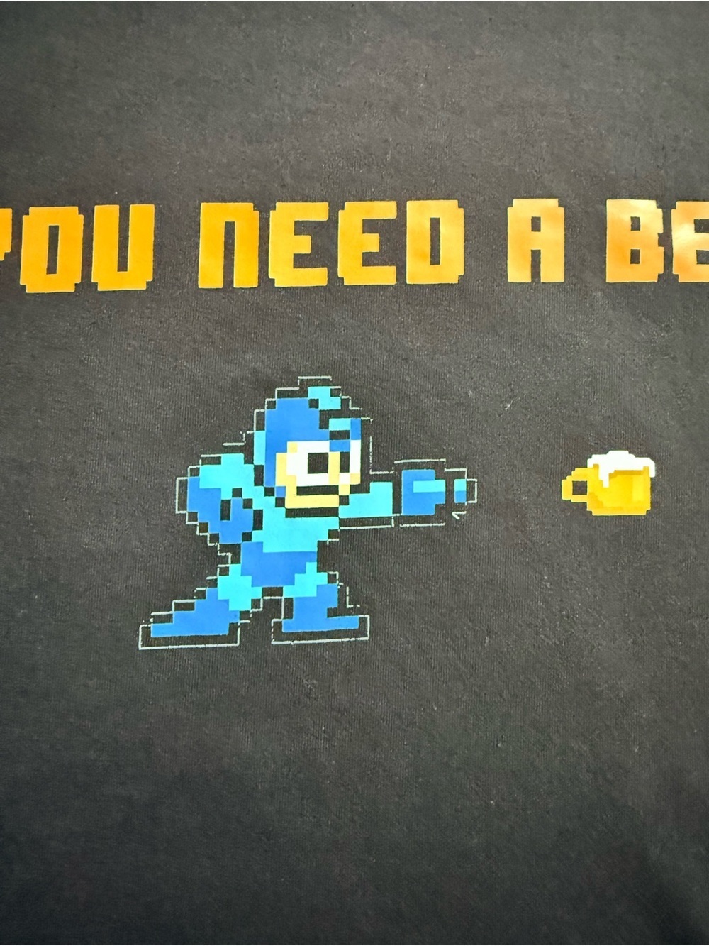 Mega Man Funny “You need a beer” men’s size XL tee… tag says L but is XL - Picture 2 of 3